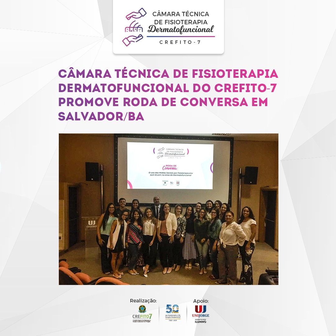 Câmara Técnica de Fisioterapia Dermatofuncional promove Roda de Conversa em Salvador/BA
