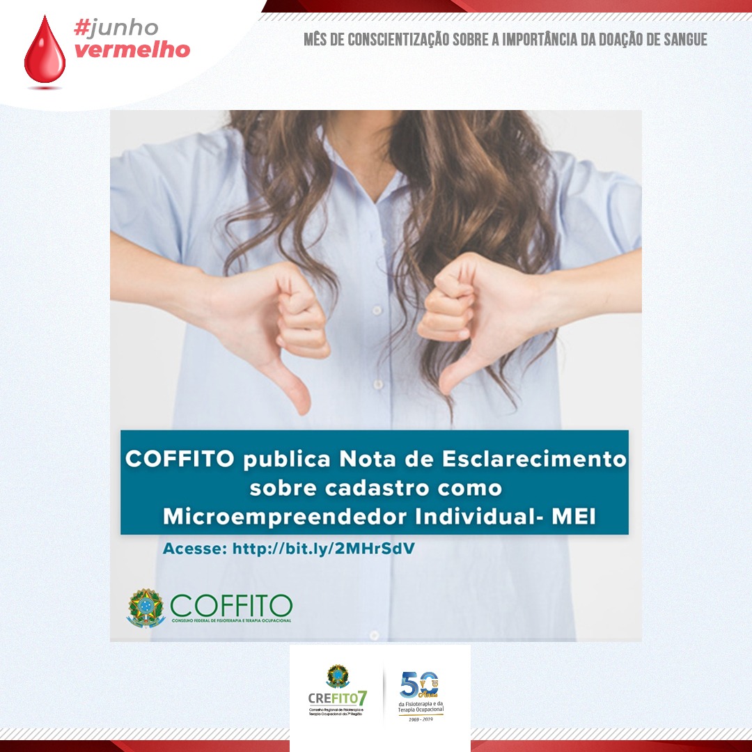 COFFITO publica Nota de Esclarecimento sobre cadastro como Microeemprendedor Individual - MEI.