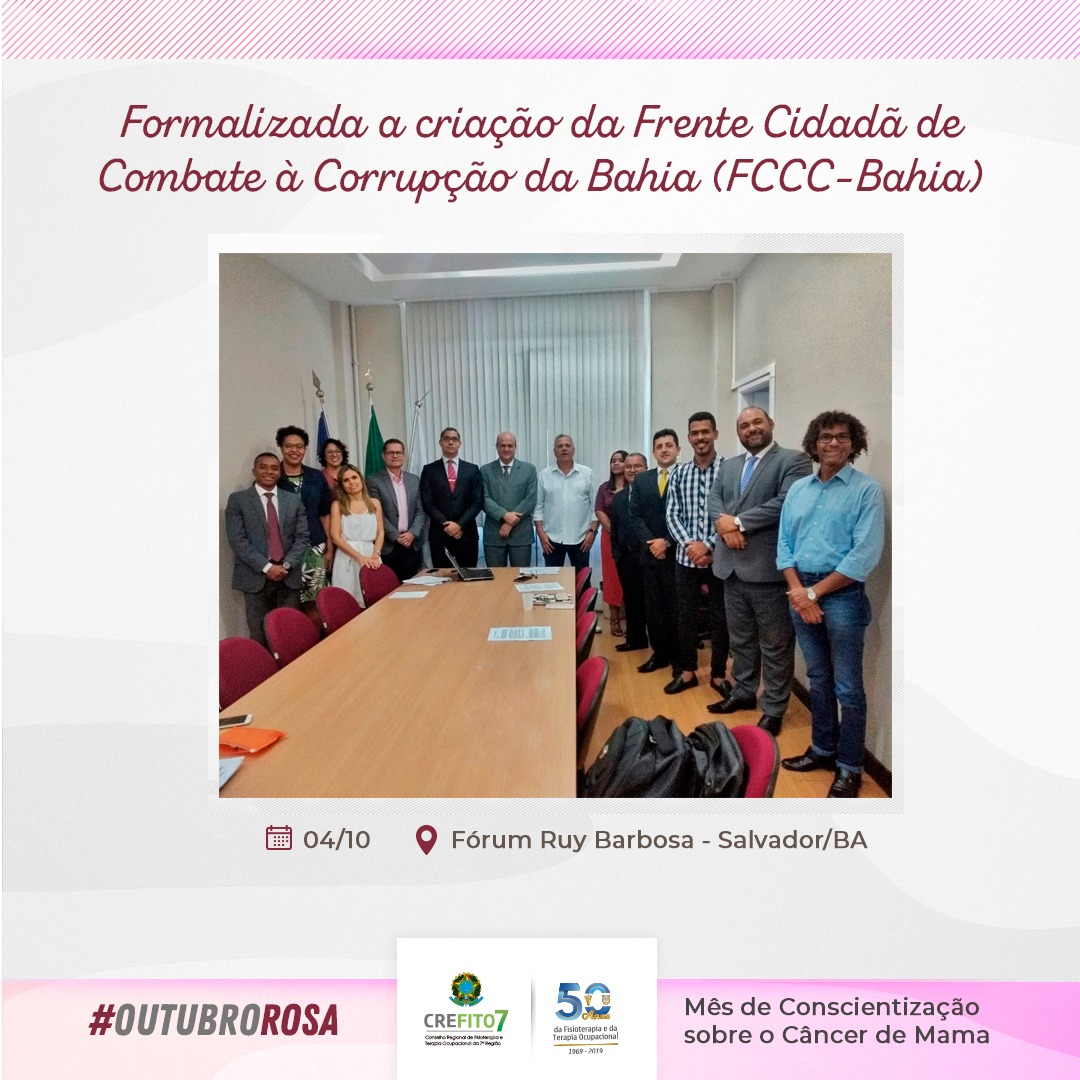 Criação da Frente Cidadã de Combate à Corrupção da Bahia (FCCC-Bahia)