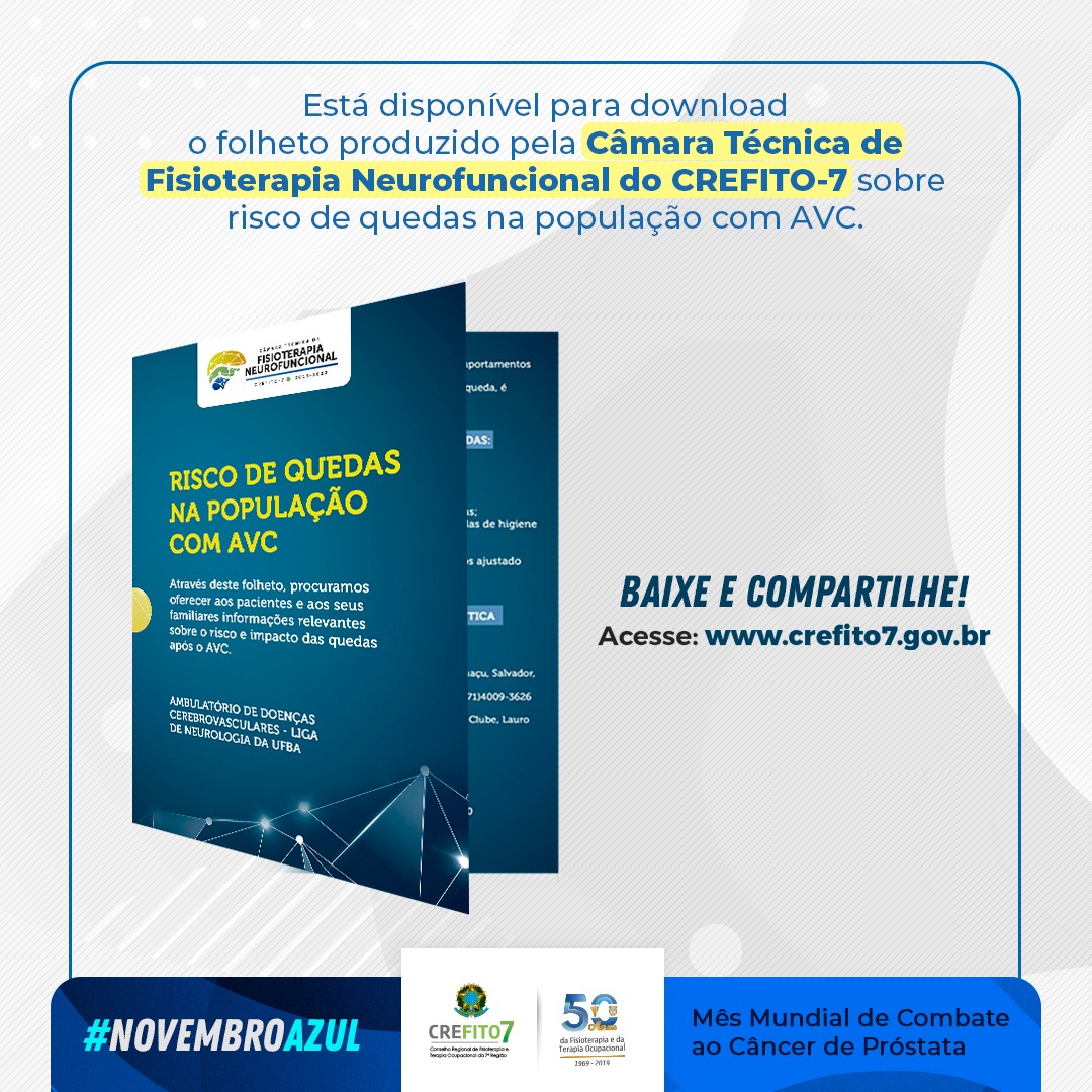 Confira o folheto produzido pela Câmara Técnica de Fisioterapia Neurofuncional do CREFITO-7!