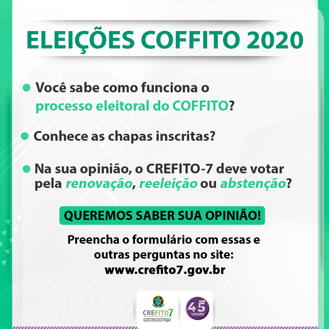 Eleições COFFITO 2020 - Queremos saber sua opinião!