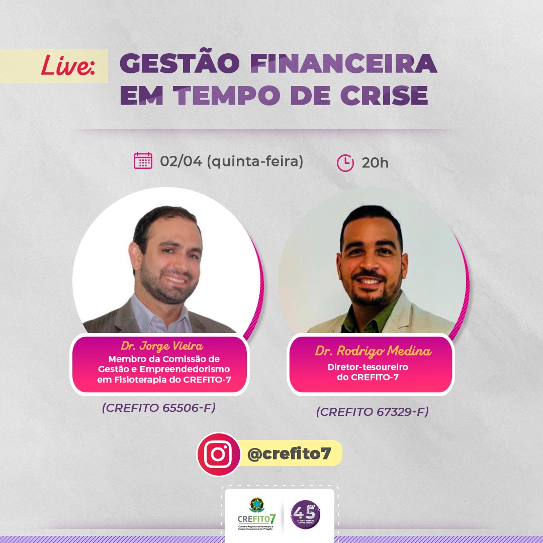 CREFITO-7 realizará live sobre Gestão Financeira em tempos de crise