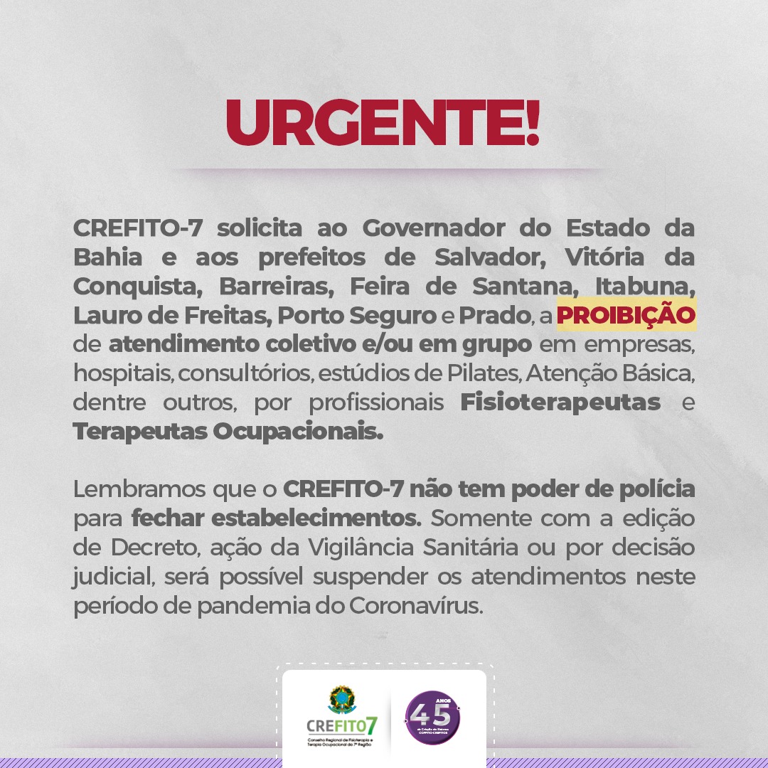 CORONAVÍRUS. CREFITO-7 envia ofício para o Governador do Estado e prefeitos solicitando a proibição de atendimentos por fisioterapeutas e terapeutas ocupacionais