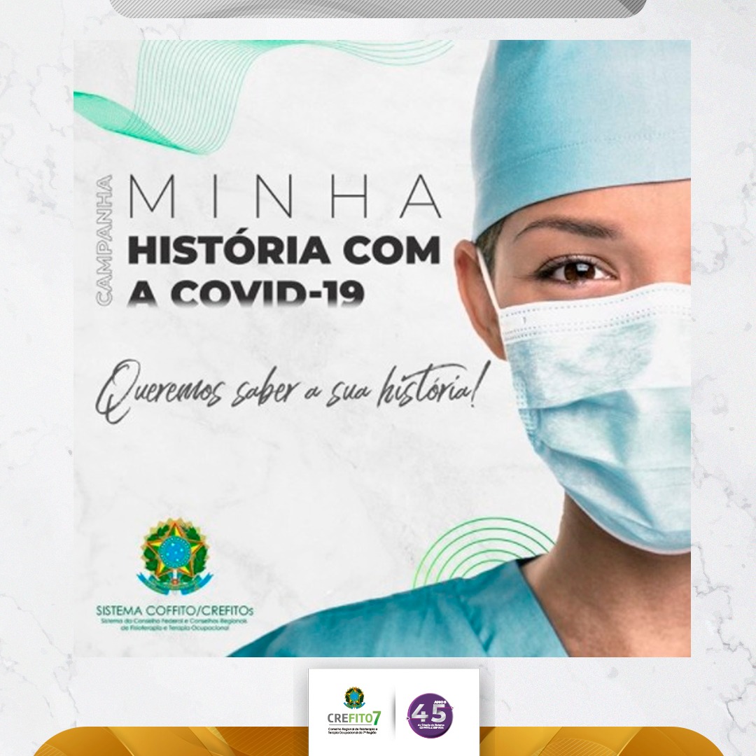 COFFITO lança campanha "Minha história com a COVID-19"