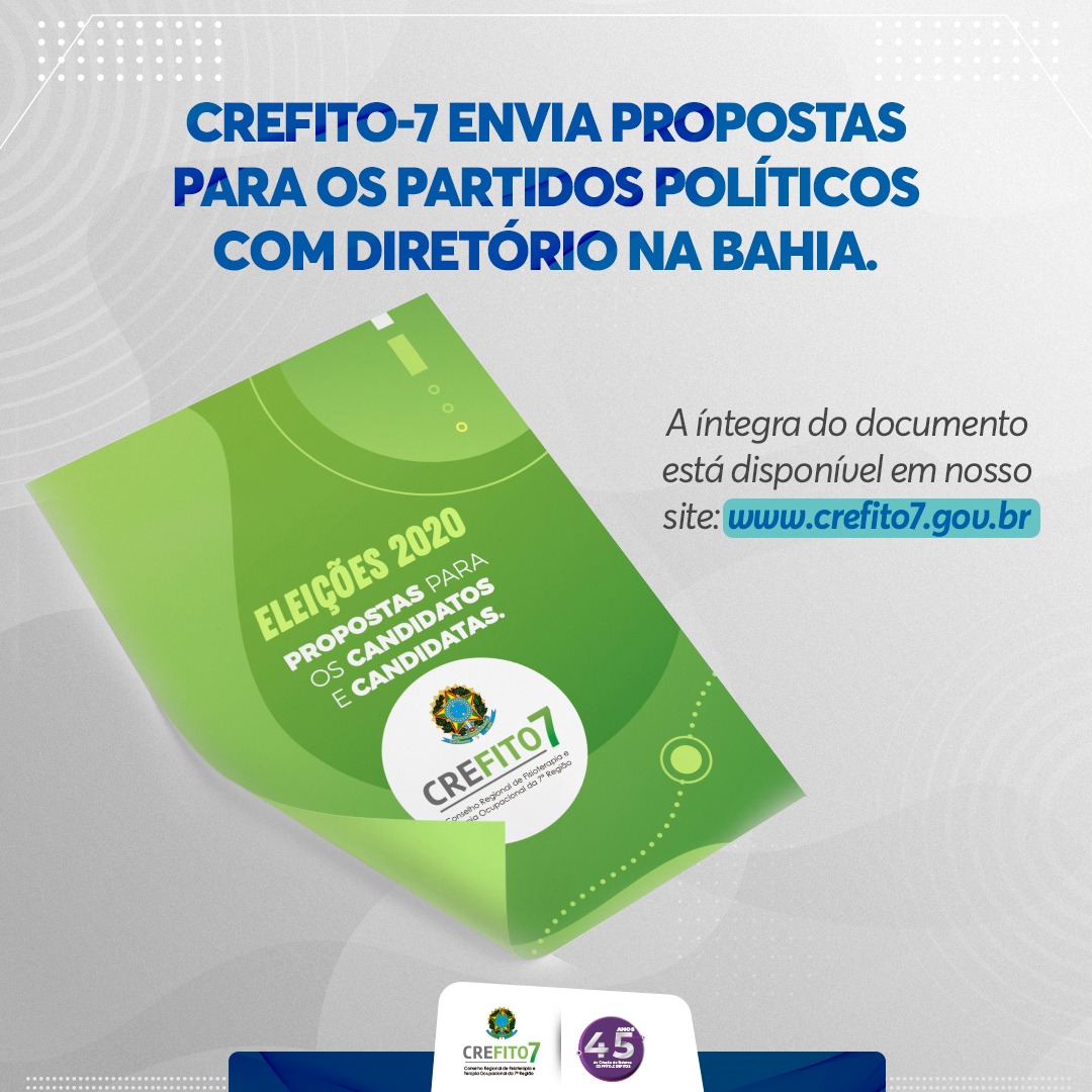 CREFITO-7 envia propostas para os partidos políticos com Diretório na Bahia