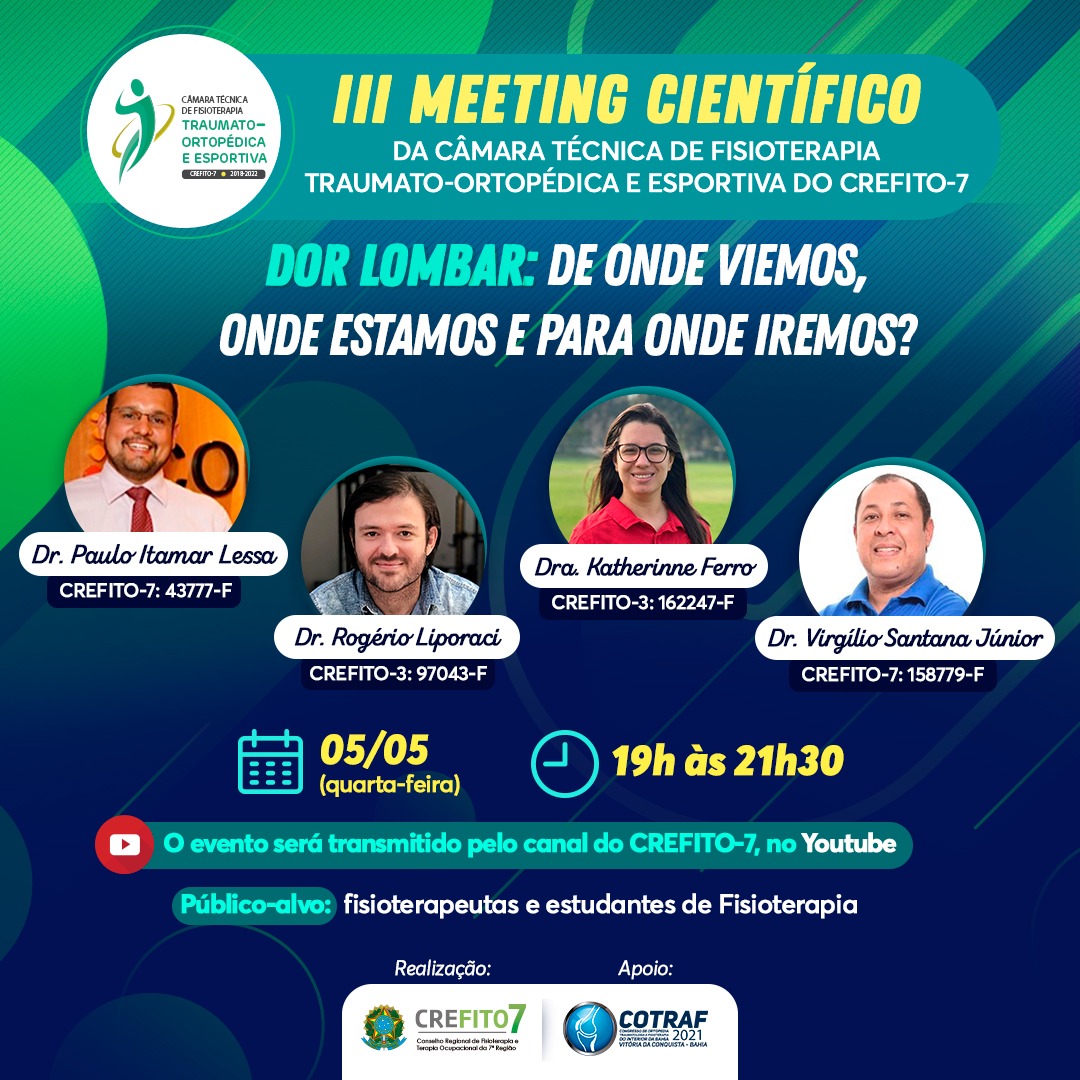 Read more about the article III Meeting Científico da Câmara Técnica de Fisioterapia Traumato-Ortopédica e Esportiva do CREFITO-7