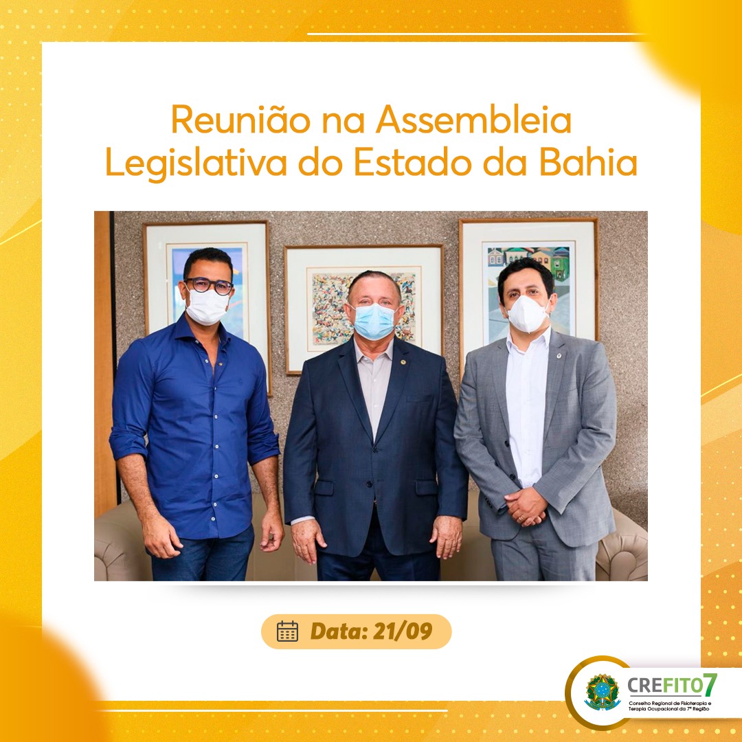 Reunião na Assembleia Legislativa do Estado da Bahia
