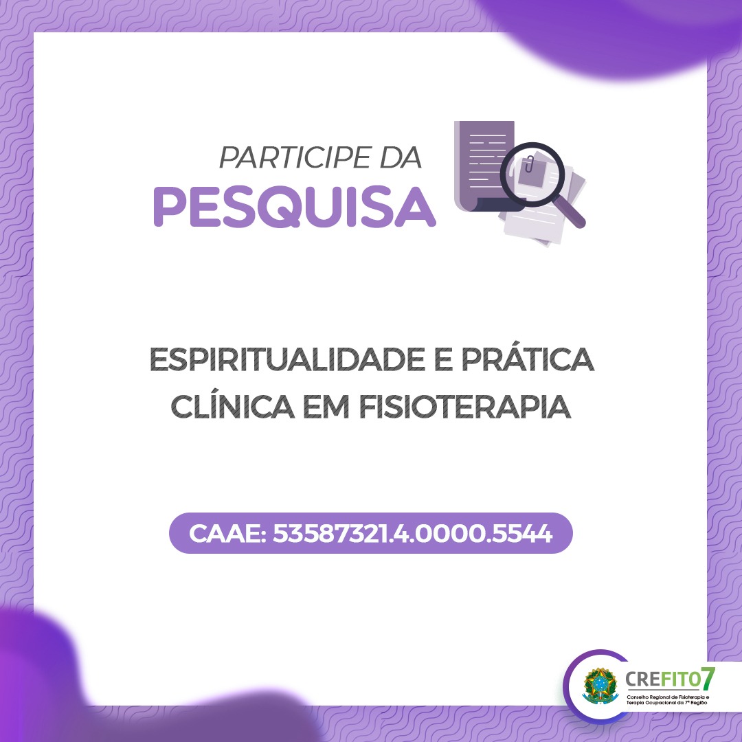Read more about the article Participe da Pesquisa: Espiritualidade e prática clínica em Fisioterapia