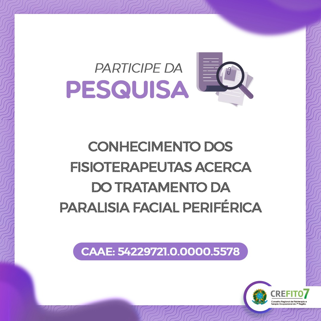 Read more about the article Pesquisa: Conhecimento dos fisioterapeutas acerca do tratamento da paralisia facial periférica