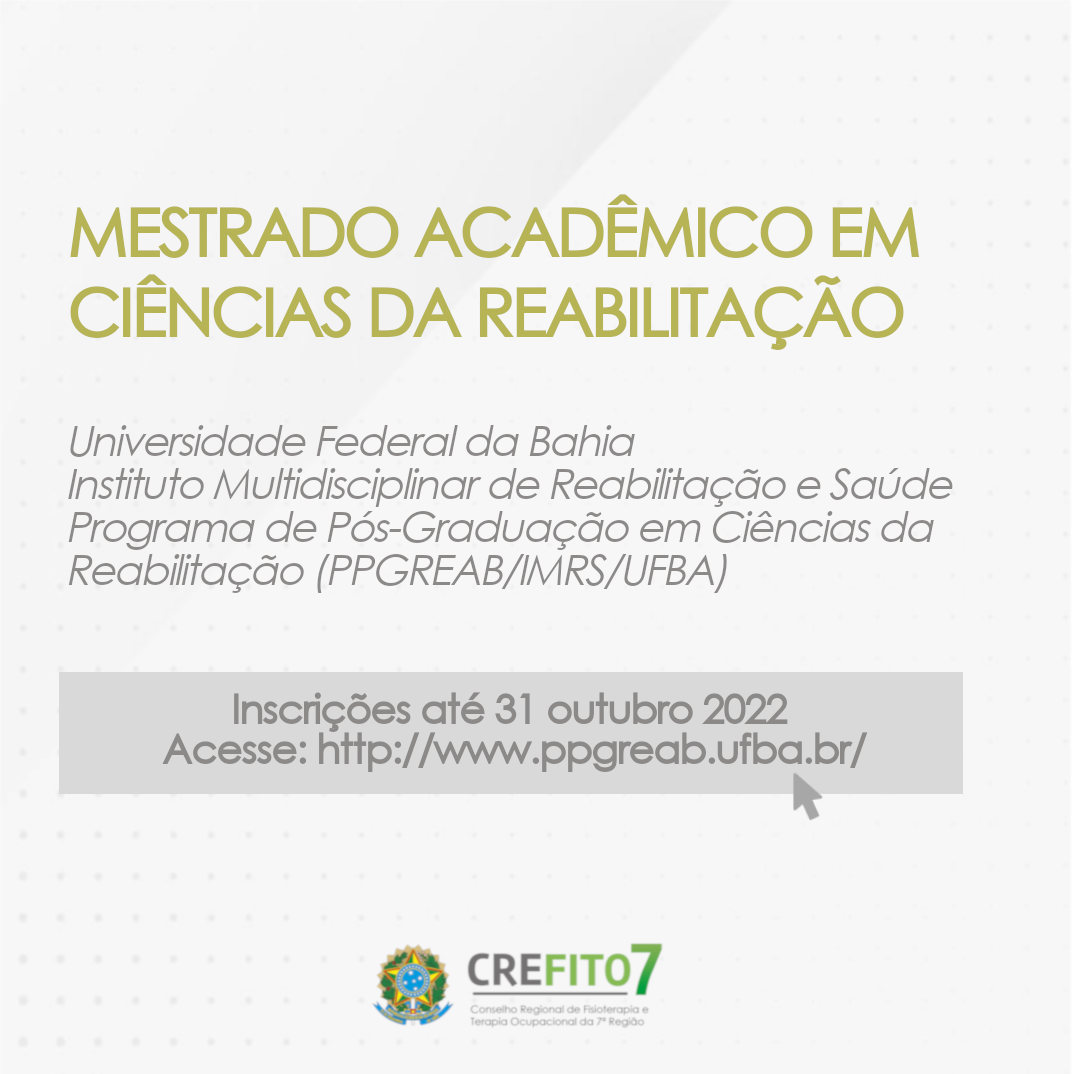 Read more about the article Mestrado Acadêmico em Ciências da Reabilitação da Universidade Federal da Bahia (UFBA)