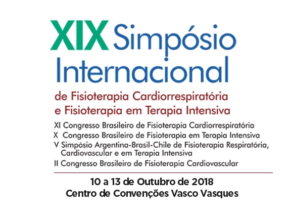 XIX Simpósio Internacional de Fisioterapia Cardiorrespiratória e Fisioterapia em Terapia Intensiva – SIFR 2018