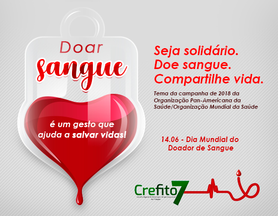 Dia Mundial do Doador de Sangue é celebrado em 14 de junho