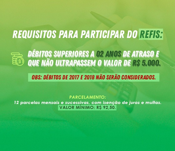 Confira os requisitos para participar do REFIS!