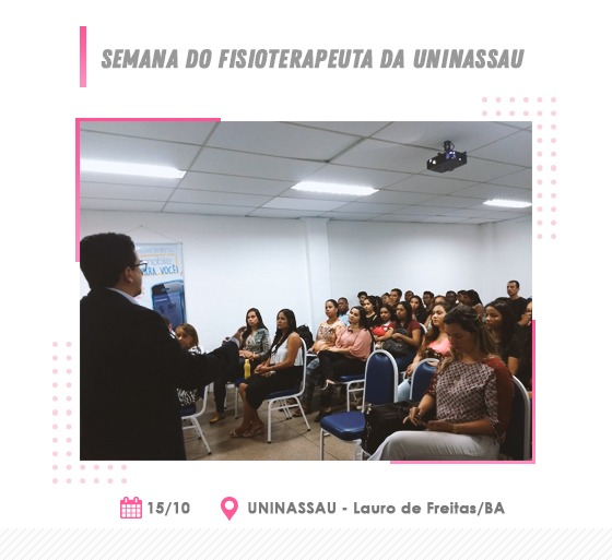 Presidente do CREFITO-7 ministra palestra na Semana do Fisioterapeuta da UNINASSAU