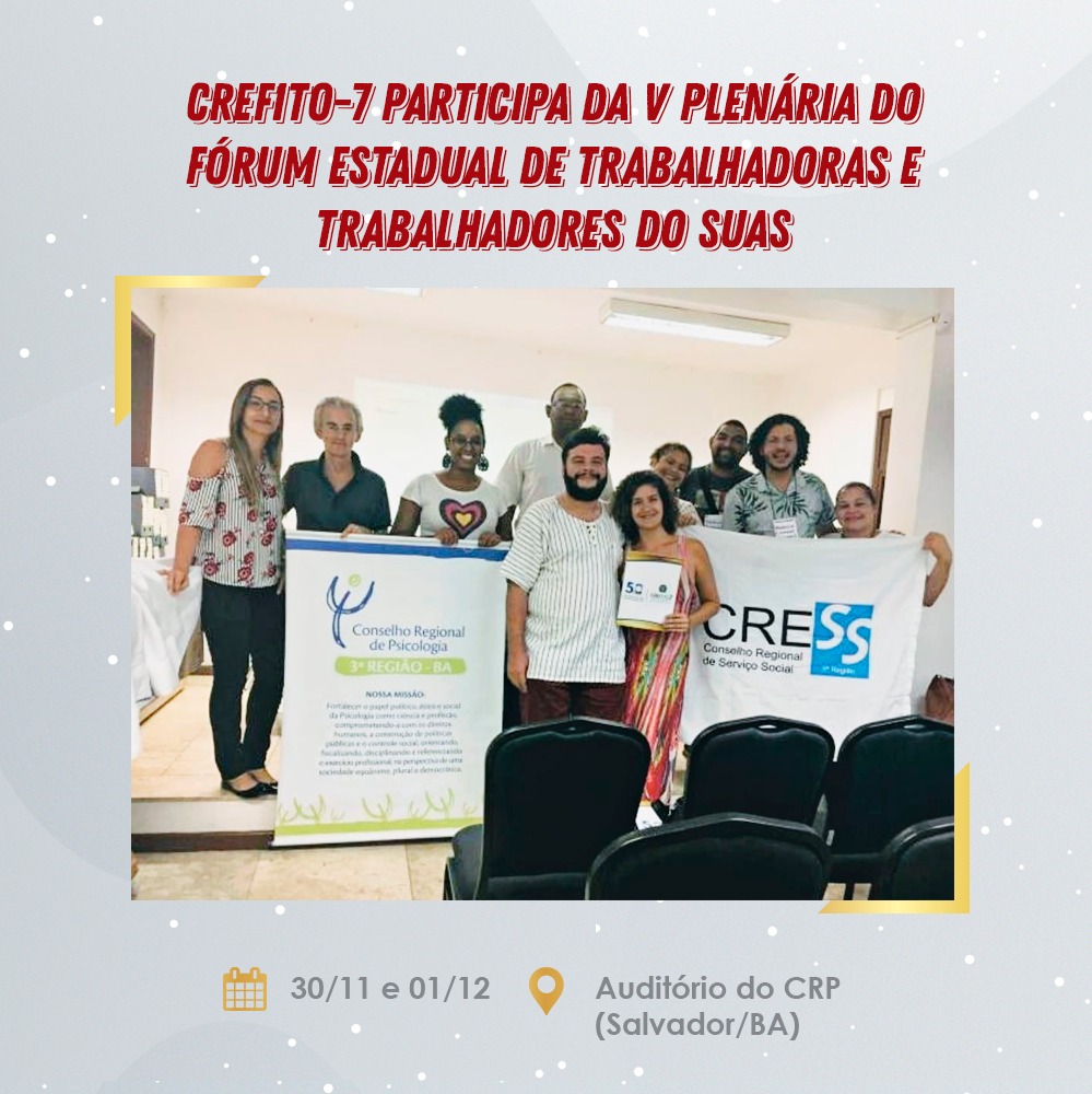 CREFITO-7 participa do V Plenária Extraordinária do FETSUAS-BA – Conselho  Regional de Fisioterapia e Terapia Ocupacional