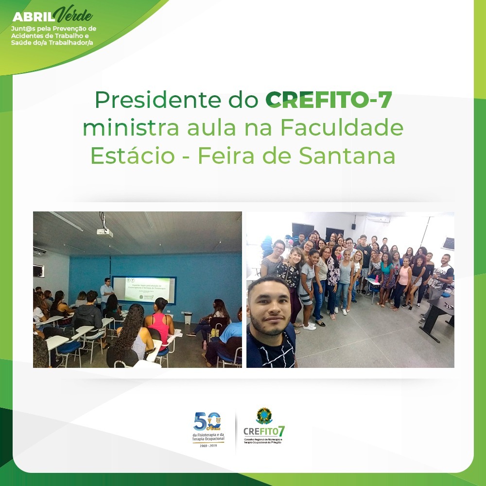 Presidente do CREFITO-7 ministra aula-palestra para estudantes da Faculdade Estácio - Feira de Santana
