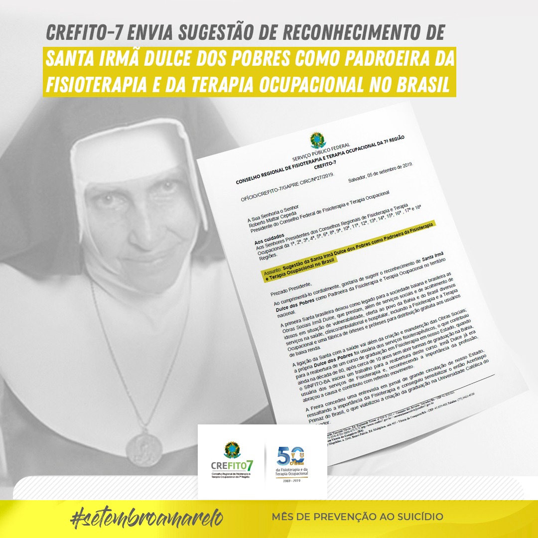 CREFITO-7 envia sugestão de reconhecimento de Santa Irmã Dulce dos Pobres como padroeira da Fisioterapia e da Terapia Ocupacional
