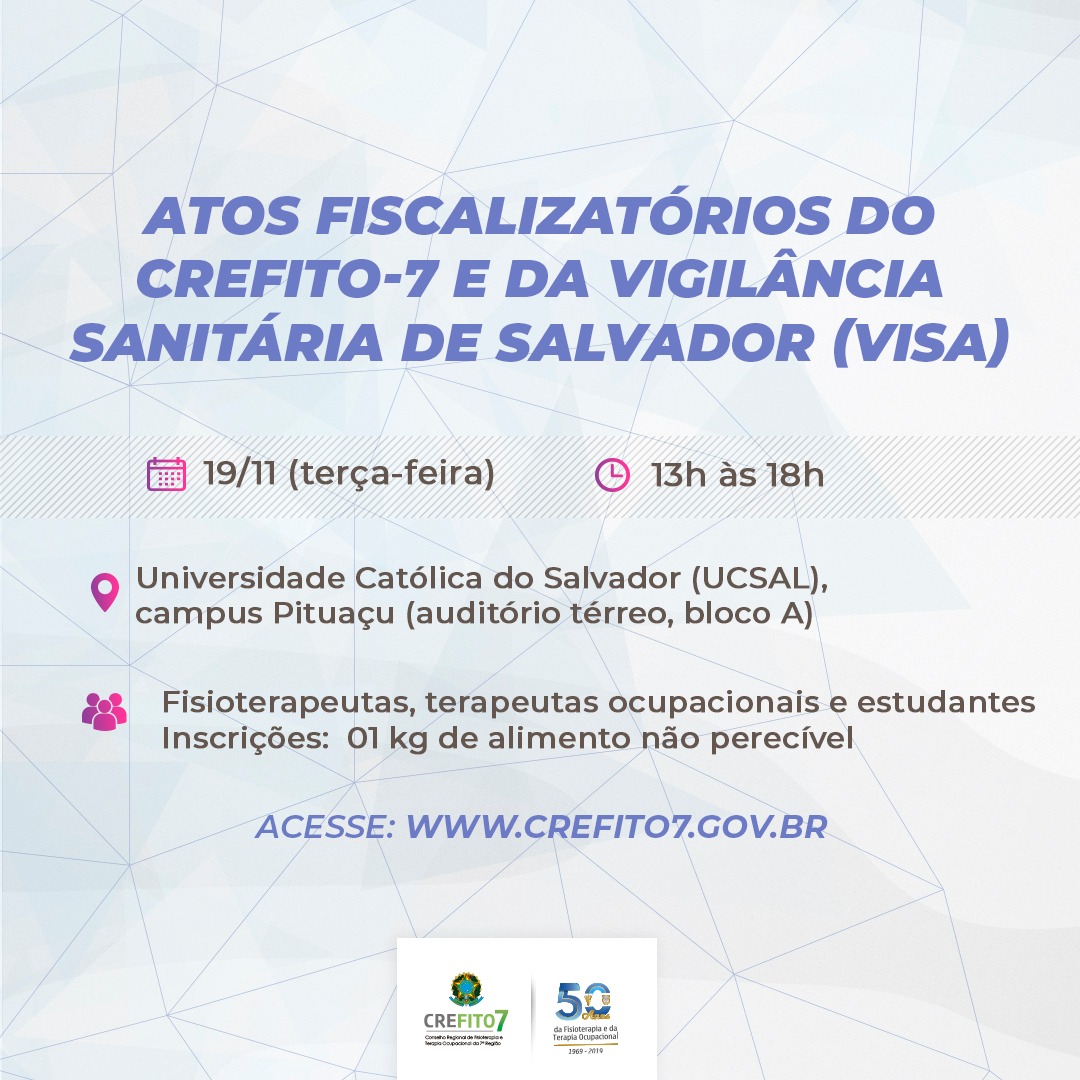 Inscrições abertas para a palestra sobre atos fiscalizatórios do CREFITO-7 e da VISA