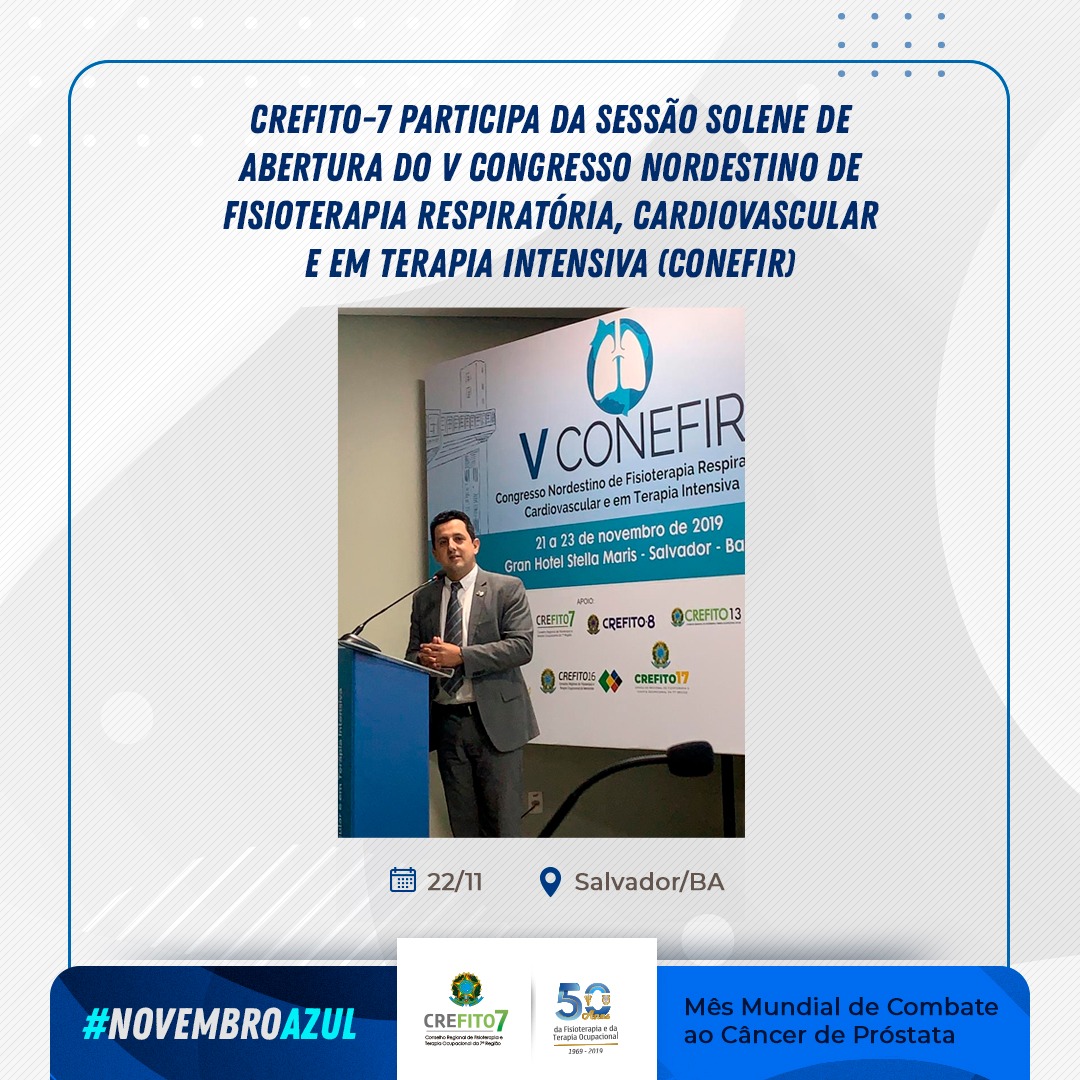CREFITO-7 participa do V Congresso Nordestino de Fisioterapia Respiratória, Cardiovascular e em Terapia Intensiva (CONEFIR)