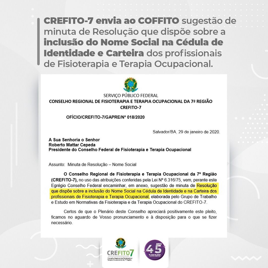 CREFITO-7 envia minuta de Resolução que dispõe sobre a inclusão do Nome Social na cédula de identidade profissional e carteira dos profissionais de Fisioterapia e Terapia Ocupacional.