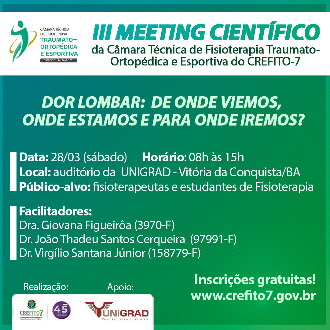 III Meeting Científico da Câmara Técnica de Fisioterapia Traumato-Ortopédica e Esportiva do CREFITO-7