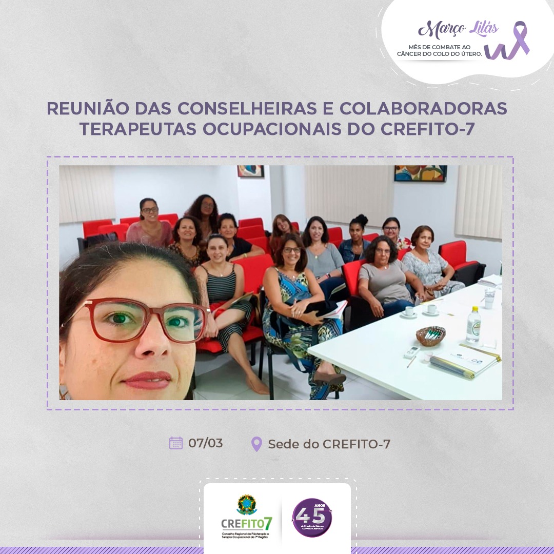 Reunião das conselheiras e colaboradoras terapeutas ocupacionais do CREFITO-7