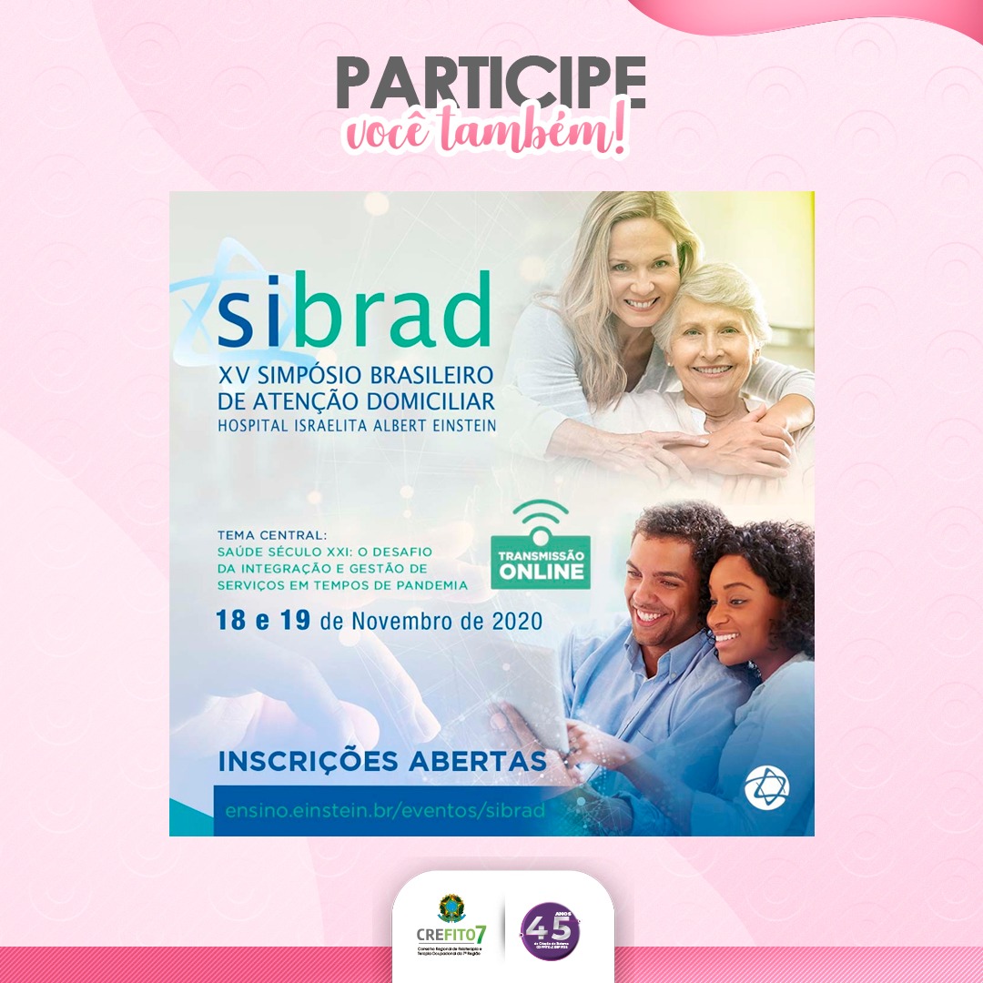 Inscrições abertas para o XV Simpósio Brasileiro de Atenção Domiciliar (SIBRAD)