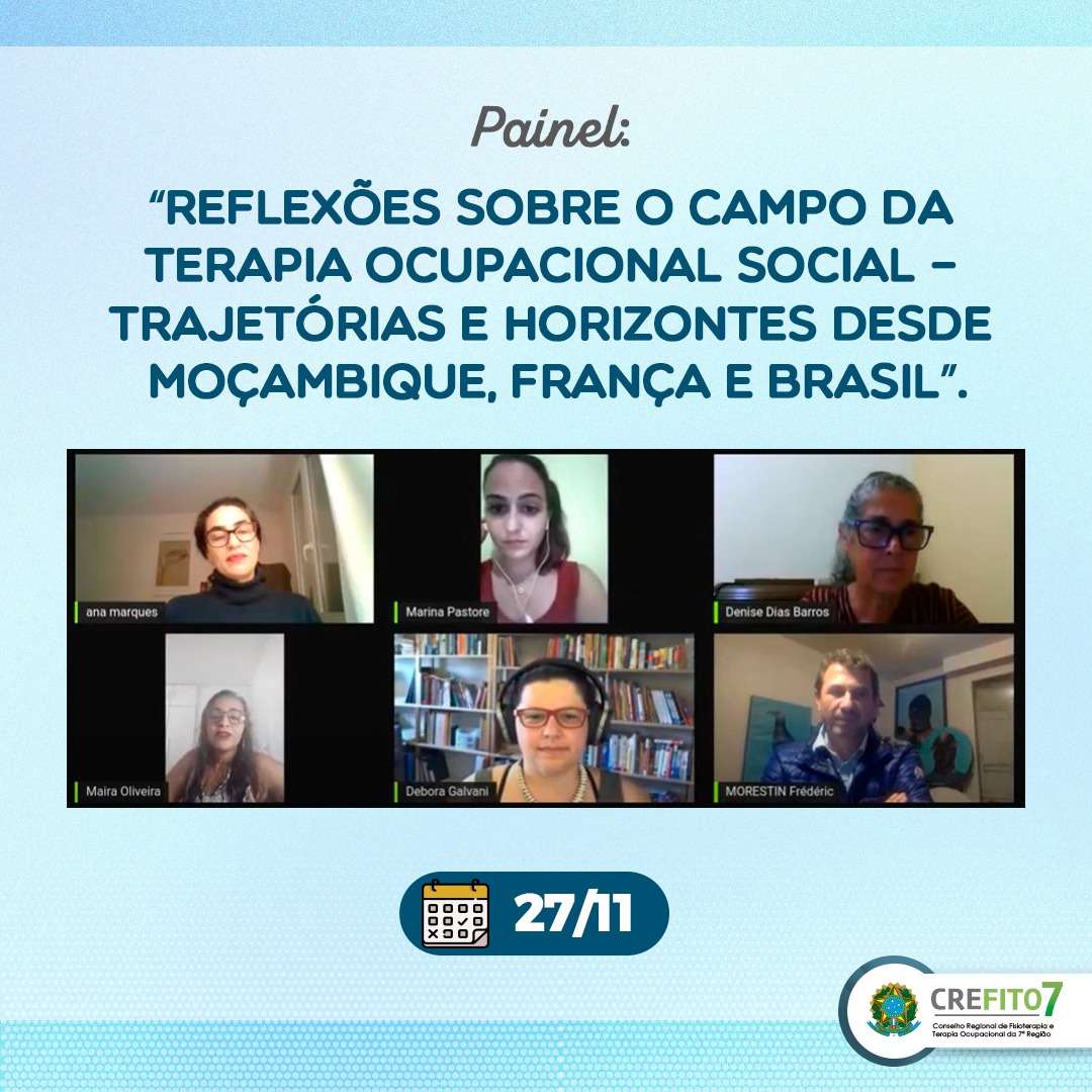 Read more about the article Câmara Técnica de Terapia Ocupacional nos Contextos Sociais promove painel virtual