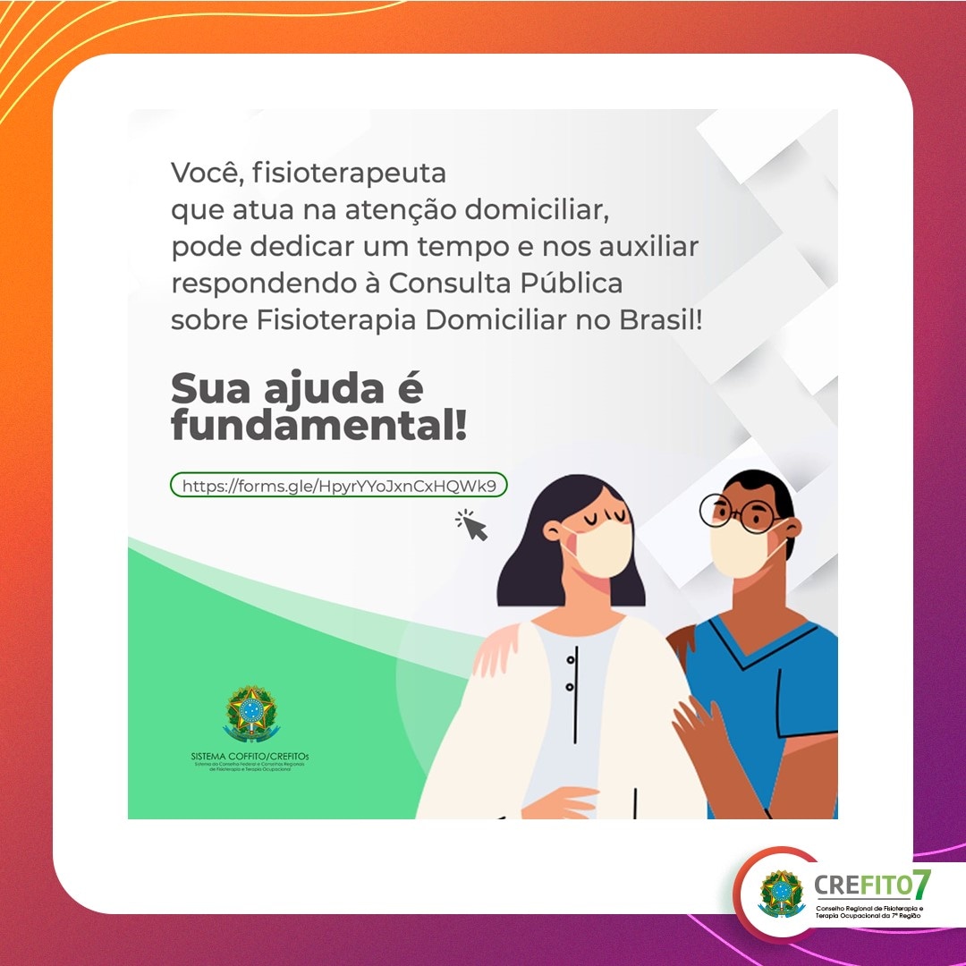 Read more about the article Consulta Pública sobre Fisioterapia Domiciliar no Brasil