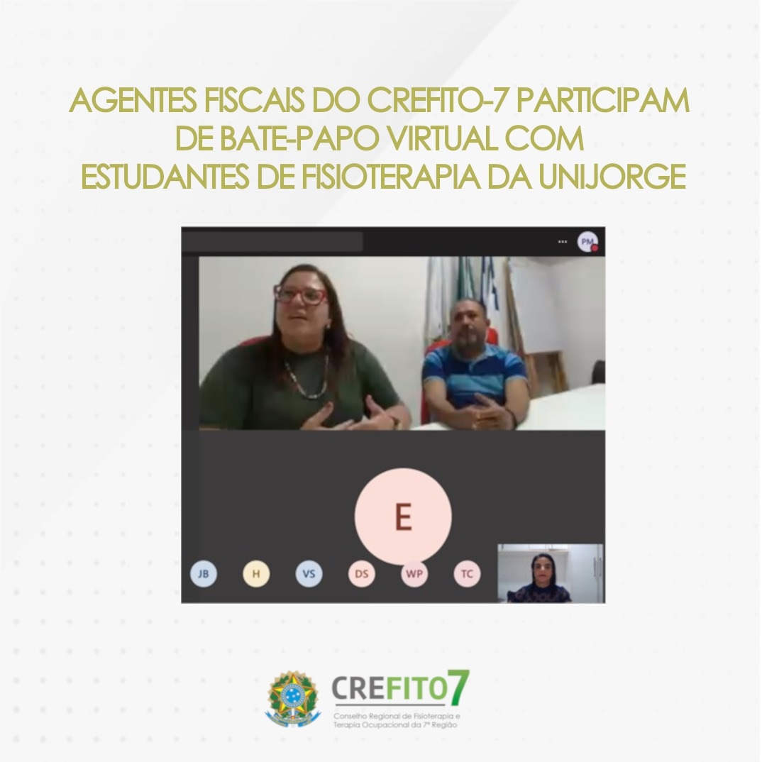 Agentes fiscais do CREFITO-7 participam de bate-papo virtual com estudantes da UNIJORGE