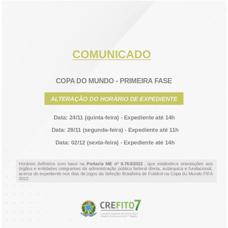 COMUNICADO: HORÁRIOS DE ATENDIMENTO AO PÚBLICO NOS DIAS DOS JOGOS DO BRASIL  NA COPA DO MUNDO FIFA 2022 - Prefeitura de Quadra