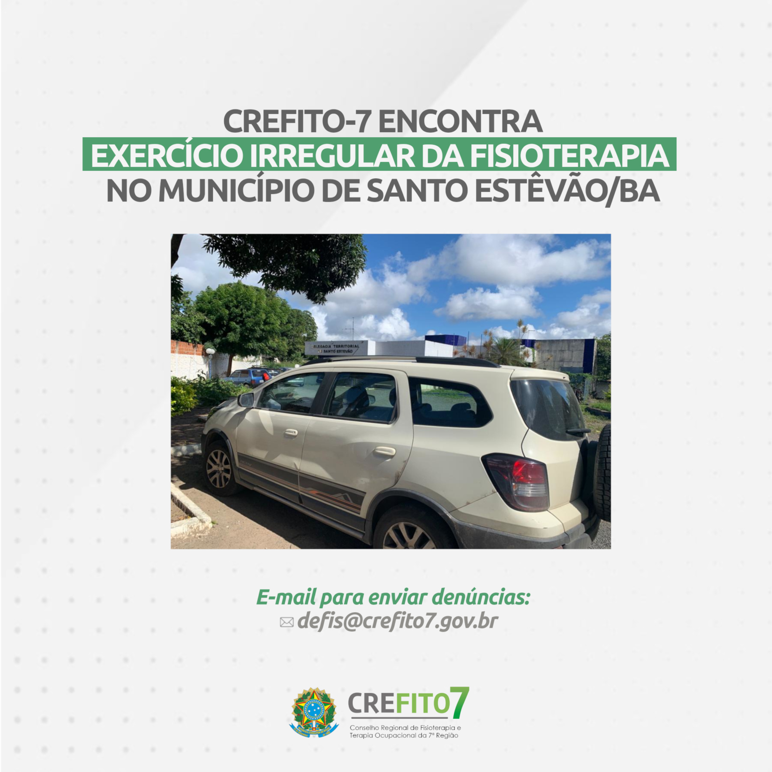 CREFITO-7 encontra exercício irregular da Fisioterapia no município de Santo Estêvão/BA