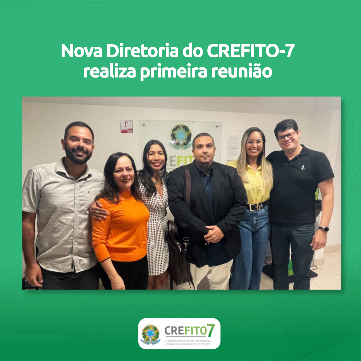 Nova Diretoria do CREFITO-7 realiza primeira reunião
