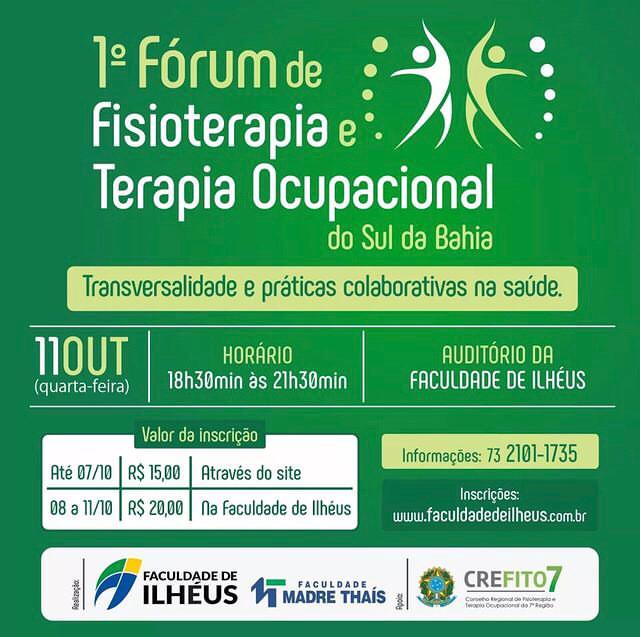 I Fórum de Fisioterapia e Terapia Ocupacional do Sul da Bahia