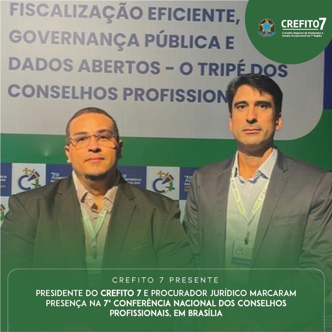 CREFITO-7 participa da 7ª Conferência Nacional dos Conselhos Profissionais