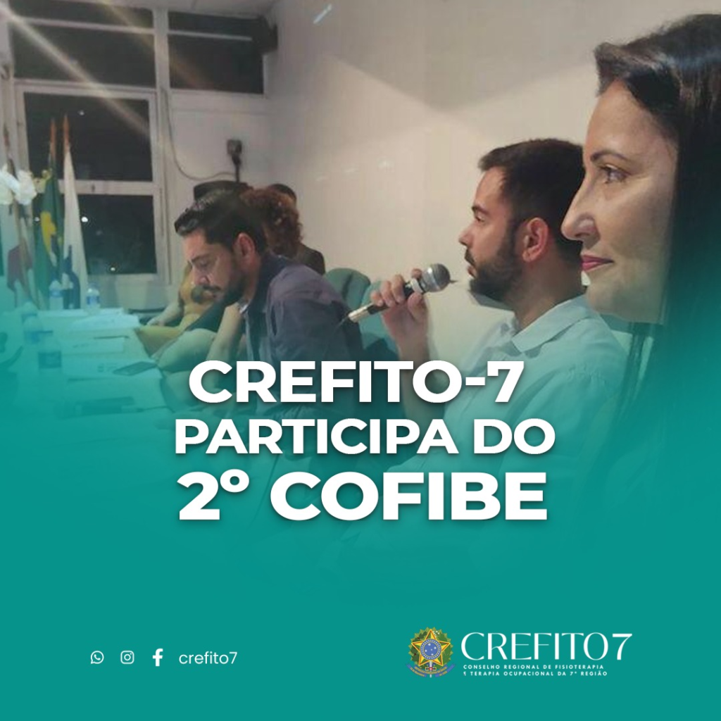 CREFITO-7 participa de reunião com o CRESS/BA e CRN-5 – Conselho Regional  de Fisioterapia e Terapia Ocupacional