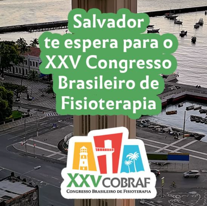 XXV Congresso Brasileiro de Fisioterapia (COBRAF)