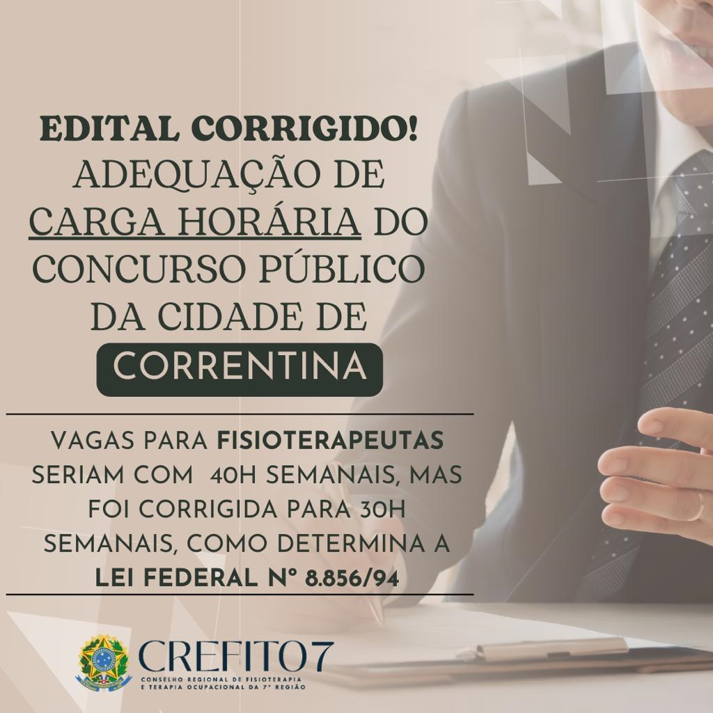 EDITAL DO CONCURSO PÚBLICO DE CORRENTINA PARA FISIOTERAPEUTA É CORRIGIDO