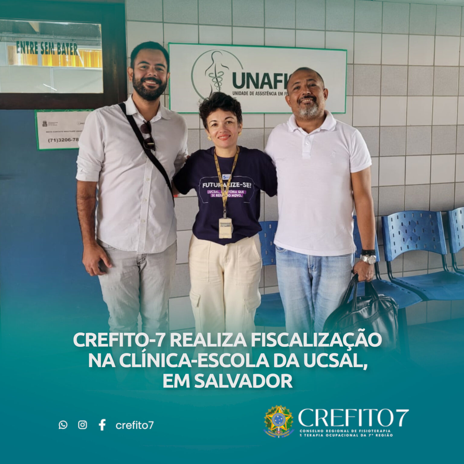 CREFITO-7 REALIZA FISCALIZAÇÃO NA CLÍNICA-ESCOLA DA UCSAL