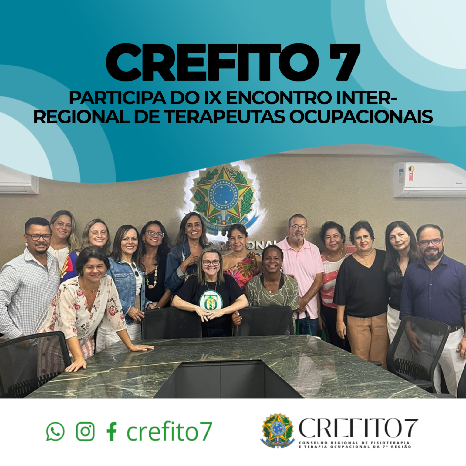 CREFITO-7 PARTICIPA DO IX ENCONTRO INTER-REGIONAL DE TERAPEUTAS OCUPACIONAIS