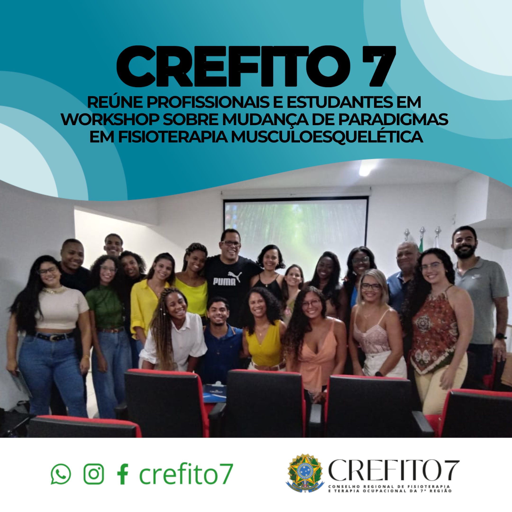 CREFITO-7 REÚNE PROFISSIONAIS E ESTUDANTES EM WORKSHOP SOBRE MUDANÇA DE PARADIGMAS EM FISIOTERAPIA MUSCOESQUELÉTICA